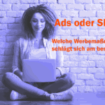 SEO vs. Ads - was ist besser?